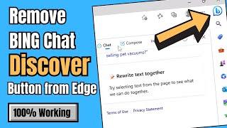 How to Remove Bing Chat “Discover” Button in Microsoft Edge Toolbar