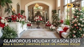 Glamorous Holiday Season 2024: Bold & Elegant Christmas Décor Ideas for Stunning Spaces!