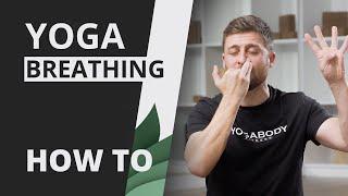 How to do Yoga Breathing (alternate nostril)