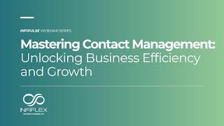 Mastering Contact Management Unlocking Business Efficiency and Growth