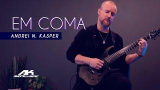 Andrei Kasper - Em Coma