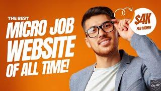 The Best Genuine Micro Job Website Of All time | High Paying Micro Jobs Site That Works Worldwide