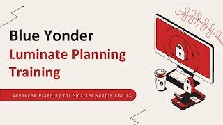 Blue Yonder Luminate Planning Training – Online Training (Course & Certification Tips)