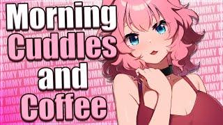 Morning Cuddles and Coffee with Mommy Girlfriend ︎ [Sleep-Aid] [Cuddles] [Gentle Fdom] [Mommy]