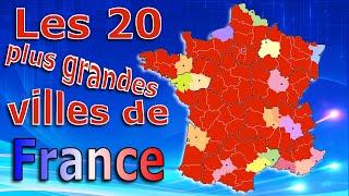 Géographie, les 20 plus grandes villes de France, population des villes.