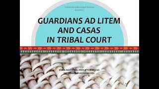 Guardian Ad Litem in Tribal Court Training