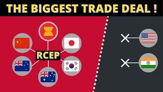 World's Biggest Trade Deal - RCEP