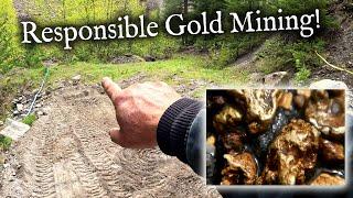 Responsible Gold Mining! *Reclamation*