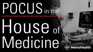 POCUS in the House of Medicine