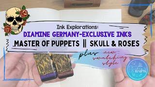 Diamine Germany-Exclusive Inks: Master of Puppets and Skull & Roses PLUS New Swatching Style