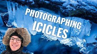 Photographing icicles in a creek - how I compose and shoot