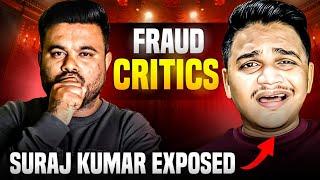 Meet The Biggest Fraud Critic's | Suraj Kumar Review Exposed | Suraj Kumar exposed | Suraj Kumar