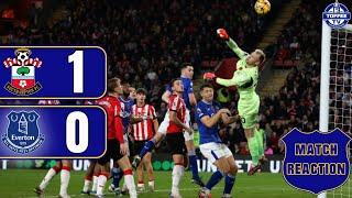 SOUTHAMPTON 1-0 EVERTON | MATCH REACTION