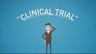 What are Clinical Trials?