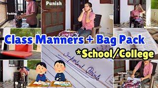 Bag Pack + Classroom Manners For School-College