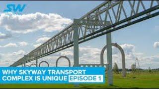 Why Is SkyWay Transport Complex Unique Episode 1