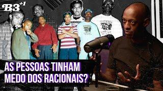 B3+1 |  As Pessoas Tinham Medo dos Racionais?