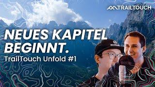 "YouTuber im Bikepark zu sehen, ist komisch" TrailTouch Unfold Podcast #1 | TrailTouch