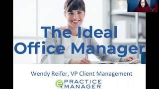 The Ideal Office Manager