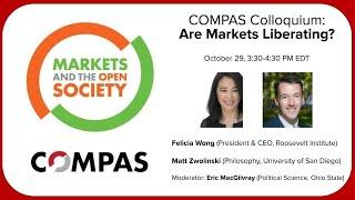 COMPAS Colloquium: Are Markets Liberating?