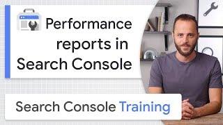 Performance reports in Search Console - Google Search Console Training