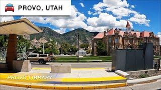 4K Driving Tour: Provo, Utah 2022