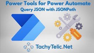 JSONPath for Power Automate