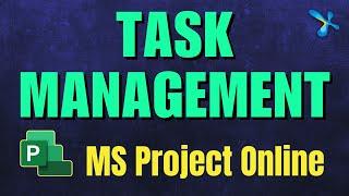 Efficient Task Management In Microsoft Project | Efficiency 365