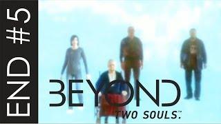 BEYOND Two Souls | Конец по ту сторону жизни.