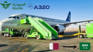 Trip Report | First Time on Saudia Airlines | Airbus A320-214 |  Doha - Riyadh 