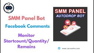 SMM Panel Bot  || TOP Bot System Main Providers Use #smmpanel #facebookcomments #jarveepro #smm