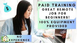 GREAT REMOTE JOB FOR BEGINNERS! NO EXPERIENCE *PAID TRAINING* EQUIPMENT | STAY AT HOME MOM JOBS 2023