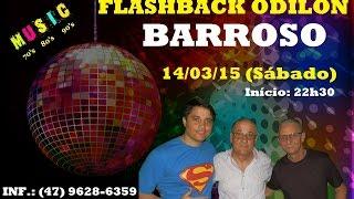 VJ Farley - Flashback do Odilon No Barroso (14/03/15)