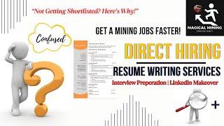 Get Your Mining Job Faster! | Resume Writing Service & Direct Hiring by Magical Mining | Mining Jobs