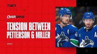 Is there tension between Miller and Pettersson in Vancouver? | OverDrive Hour 2 | 12/18/2024