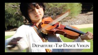 李子若 Zola Li《Departure-Tap Dance Violin 踢踏舞小提琴》Official MV