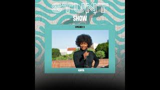 Stunt Show Feat Khanya - Set fire to the rain (cover) Ep3 S1