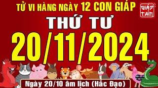 Tử vi ngày mới, Thứ Tư (20/11/2024) của 12 con giáp, chuẩn xác nhất (Bản Full) #tuvihangngay