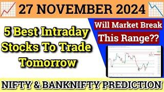 Daily Best Intraday Stocks | 27 November 2024 | Stocks to buy tomorrow | Detailed Analysis