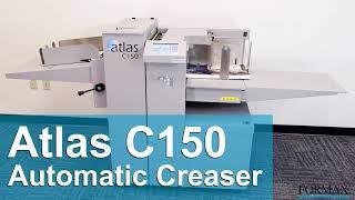 Formax Atlas C150 Automatic AirFeed Creaser and Perforator