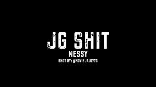 JGSHIT- Messy (Official Music Video)