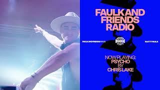 Matt Faulk Presents - Faulk and Friends #050