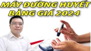 Giá máy đo đường huyết 2024