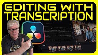 Editing Using Auto Transcription in DaVinci Resolve Studio