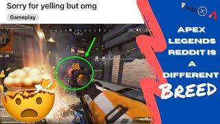 The Depths of the Apex Legends Reddit is a different breed