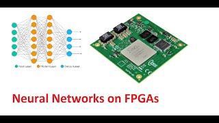 Neural Networks on FPGA: Part 1: Introduction