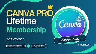 How to Get Canva Pro for Free Lifetime Access In 2024 | New Update