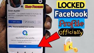 How to Lock Facebook Profile Officially in 2024