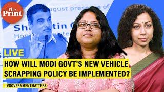 How will Modi govt's new vehicle scrapping policy be implemented?