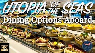 Utopia of the Seas | Royal Caribbean | Dining Options Aboard!